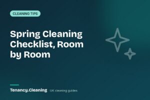 Spring Cleaning Checklist: Room-by-Room House Deep Cleaning Checklist