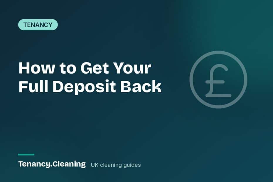 How to Get Your Full Deposit Back